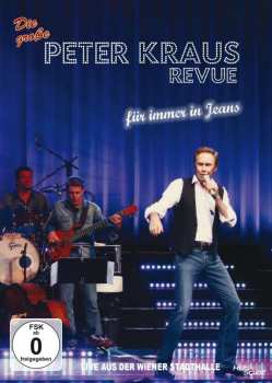 Album Peter Kraus: Für Immer In Jeans: Live Aus Der Wiener Stadthalle