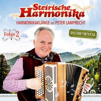 Album Peter Lamprecht: Steirische Harmonika Folge 2