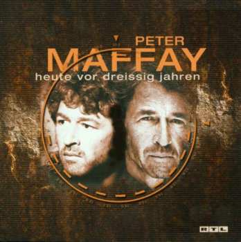 Album Peter Maffay: Heute Vor Dreissig Jahren