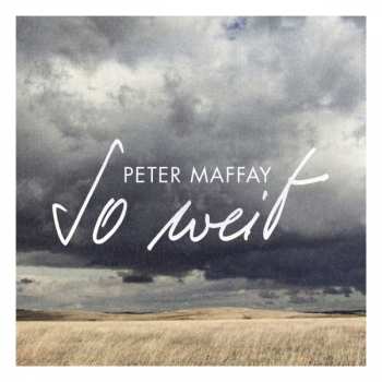 CD Peter Maffay: So Weit 314594