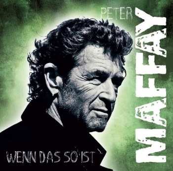 CD Peter Maffay: Wenn Das So Ist 359003