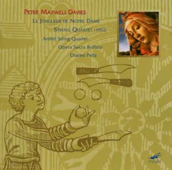 Album Arditti Quartet: Le Jongleur de Notre Dame (1978); String Quartet (1952)