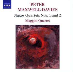 CD Peter Maxwell Davies: Naxos Quartets Nos. 1 And 2 396140