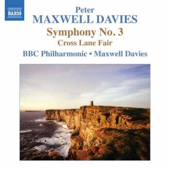 Peter Maxwell Davies: Symphonie Nr.3