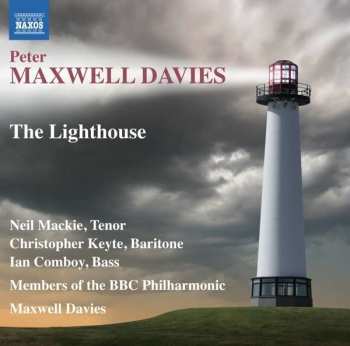 Album Peter Maxwell Davies: The Lighthouse