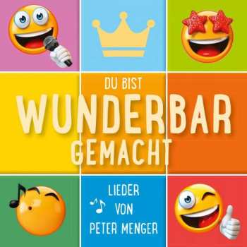 Album Peter Menger: Du Bist Wunderbar Gemacht