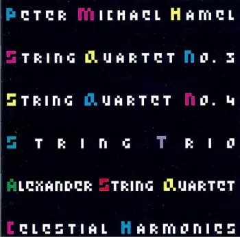 String Quartet No. 3, String Quartet No. 4, String Trio