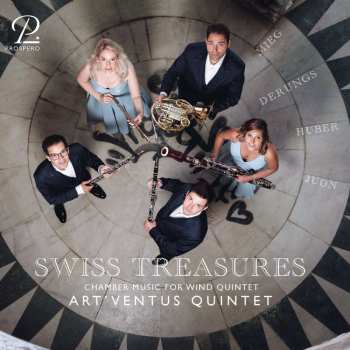 Peter Mieg: Art'ventus Quintet - Swiss Treasures