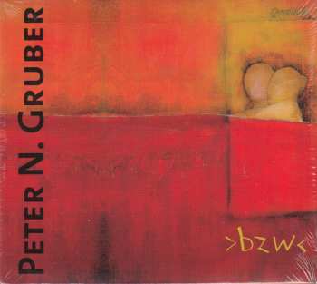 Album Peter Niklas Gruber: Bzw