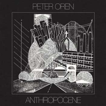 Album Peter Oren: Anthropocene