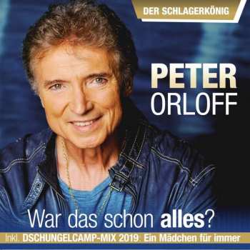 Album Peter Orloff: War Das Schon Alles? Der Schlagerkönig