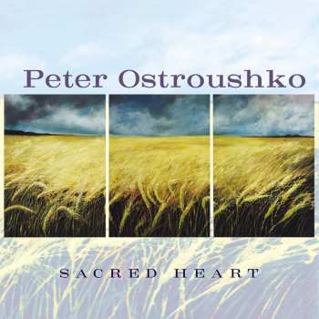 Album Peter Ostroushko: Sacred Heart