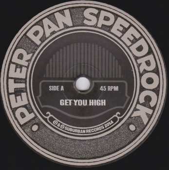 SP Peter Pan Speedrock: Get You High B/W New Rose 280311