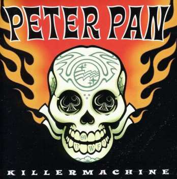 Album Peter Pan Speedrock: Killermachine