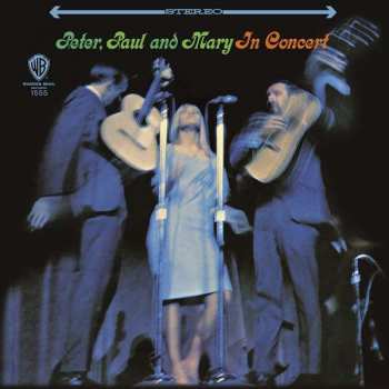 Album Peter, Paul & Mary: In Concert