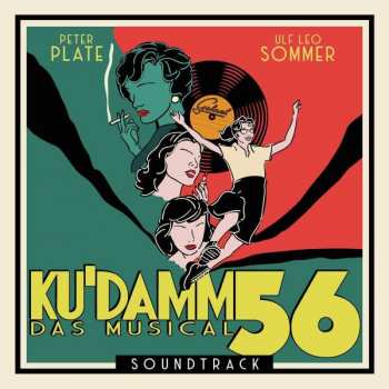 Album Peter Plate: Ku'Damm 56 - Das Musical (Soundtrack)