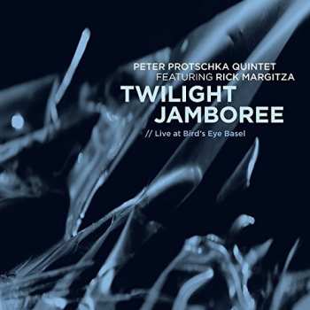 Album Peter Protschka Quintet: Twilight Jamboree