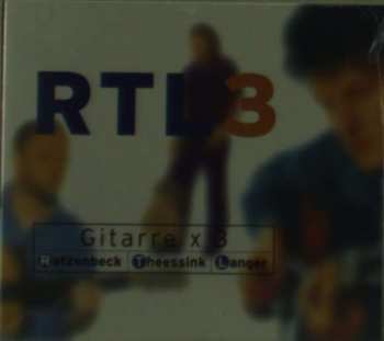 Album Peter Ratzenbeck: RTL3: Gitarre X 3