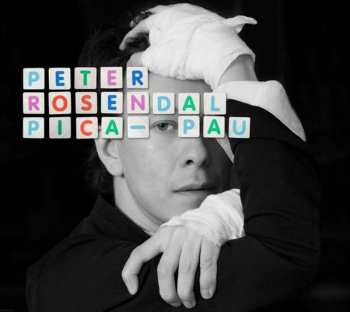 Album Peter Rosendal: Pica-Pau