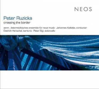 Album Peter Ruzicka: Cellokonzert "... Über Die Grenze"