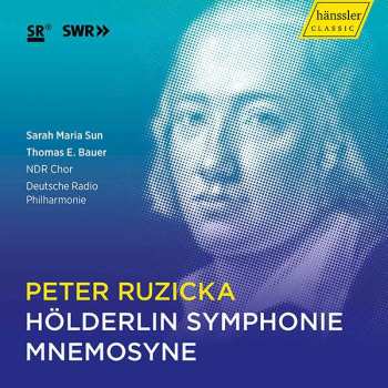 Peter Ruzicka: Hölderlin Symphonie Für Bariton,kammerchor,orchester