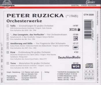 CD Peter Ruzicka: Orchesterwerke: Tallis, "...das Gesegnete, Das Verfluchte", Annäherung Und Stille, Etym, Torso 529501