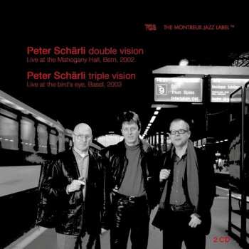 Album Peter Scharli: Double Vision/triple Vision