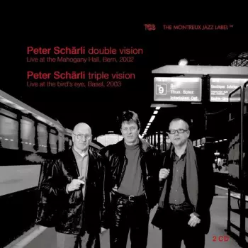 Peter Scharli: Double Vision/triple Vision