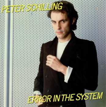 LP Peter Schilling: Error In The System CLR | LTD 476568