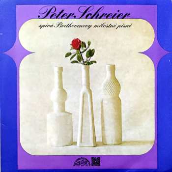 Album Peter Schreier: Zpívá Beethovenovy Milostné Písně 