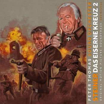 CD Peter Thomas Sound Orchestra: Steiner - Das Eiserne Kreuz 2 (Original Motion Picture Soundtrack) DIGI 492068