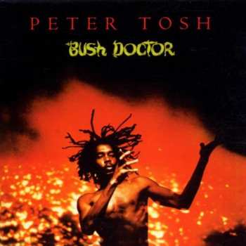 LP Peter Tosh: Bush Doctor 6172