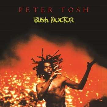 Album Peter Tosh: Bush Doctor