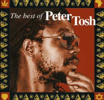 Album Peter Tosh: Scrolls Of The Prophet: The Best Of Peter Tosh