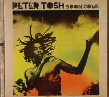 Album Peter Tosh: Soon Come