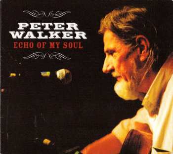 Album Peter Walker: Echo Of My Soul
