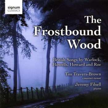 Album Peter Warlock: Tim Travers Brown - Frostbound Wood
