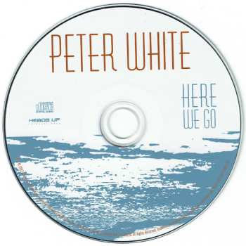 CD Peter White: Here We Go 480638