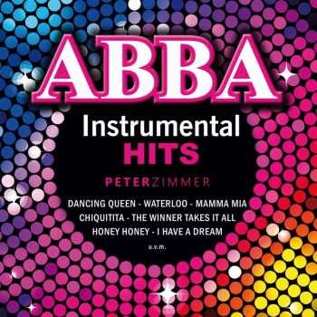 Album Peter Zimmer: Abba Instrumental Hits
