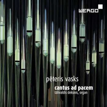 Album Pēteris Vasks: Cantus Ad Pacem