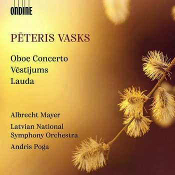 Album Pēteris Vasks: Oboe Concerto - Vēstījums - Lauda