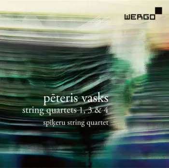 String Quartets Nos. 1, 3 & 4 