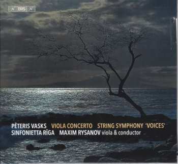 Album Pēteris Vasks: Viola Concerto / String Symphony ‘Voices’