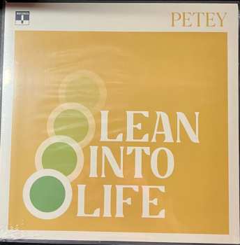 Album Petey: Lean Into Life