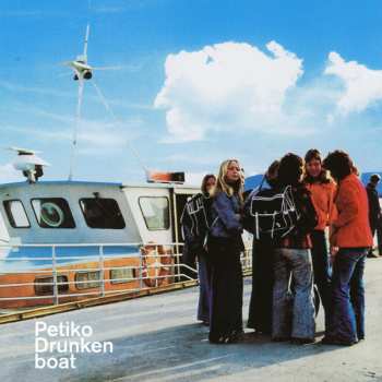 Album Petiko: Drunken Boat