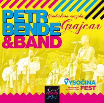 Album Petr Bende & Band: Vysočina Fest (Live CD/DVD 2014)