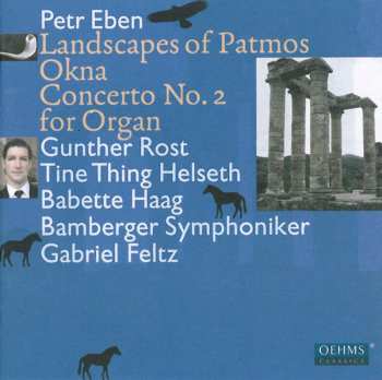 Album Bamberger Symphoniker: Landscapes Of Patmos, Okna, Concerto No. 2 For Organ