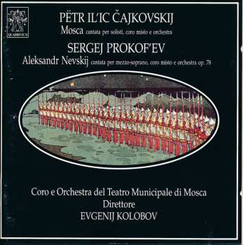 Album Pyotr Ilyich Tchaikovsky: Mosca / Aleksandr Nevskij