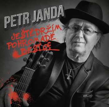 Album Petr Janda: Ještě Držím Pohromadě Best Of