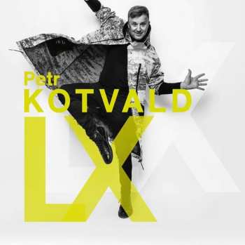 Album Petr Kotvald: LX